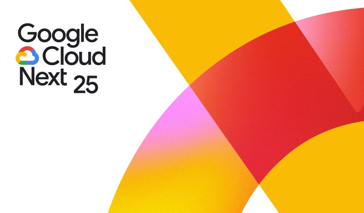 Google Cloud Next 2025: Registration Is Open – Here’s What You Need to Know